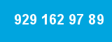 929 162 97 89